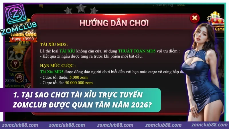 Hình ảnh Choi Tai Xiu Truc Tuyen Zomclub 1 trong bài viết Chơi Tài Xỉu Trực Tuyến Zomclub - Luật Chơi & Lưu Ý 2026. Bảng hướng dẫn Tài Xỉu MD5 Zomclub với thông tin cách chơi và hạn mức cược