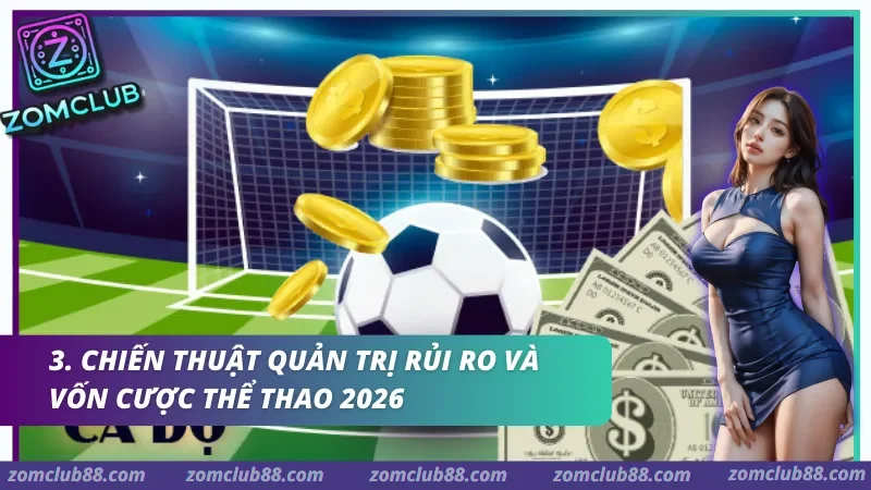 Quả bóng, khung thành và tiền xu trong mục quản trị vốn cược thể thao