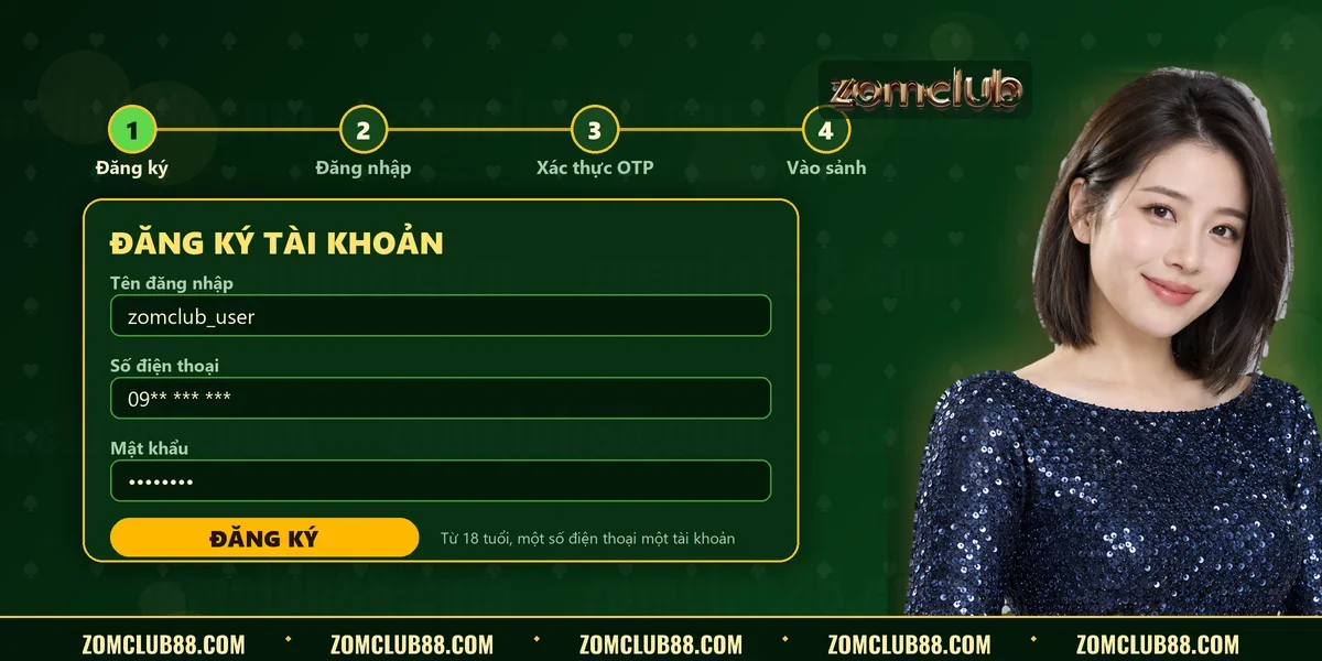 Biểu mẫu đăng ký tài khoản ZomClub và bốn bước vào sảnh Biểu mẫu đăng ký tài khoản ZomClub và bốn bước vào sảnh